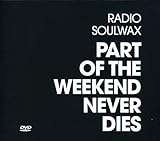 Part of the Weekend Never Dies