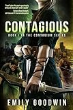 Contagious (The Contagium Series Book 1) (English Edition)