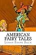 American Fairy Tales