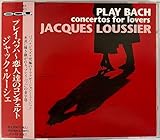 プレイ・バッハ~恋人達のコンチ