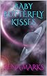 Baby Butterfly Kisses (Purple People Book 3) (English Edition)