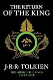 The Return of the King: Being the Third Part of the Lord of the Rings by Ravenclaw