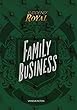 Family Business (Suddenly Royal)