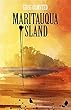 Maritauqua Island: We Shall Come Awake (Current Affairs Trilogy)