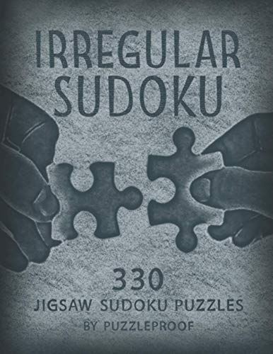 Amazon | Irregular Sudoku: 330 Large Size Jigsaw Sudoku Puzzles From ...