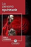 La persona equivocada