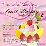 Fruit Parfait vol.2