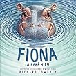 Fiona: La bebê hipo