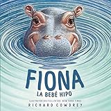 Fiona: La bebê hipo