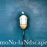 moNo-laNdscape