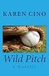 Wild Pitch (English Edition)