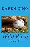 Wild Pitch (English Edition)