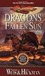 Dragons of the Fallen Sun: 1 (War of Souls Trilogy)by Weis Margaret Hickman Tracy (2001)Mass Market Paperback