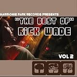 BEST OF RICK WADE VOL.2