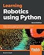 Learning Robotics Using Python - Second Edition