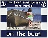 Pavilion Gift Company We Baby The Best Memories are Made on The Boat Picture Frame, Dark Blue, 6 x 4