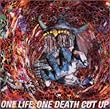ONE LIFE,ONE DEATH CUT UP