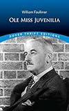 Ole Miss Juvenilia (Dover Thrift Editions)
