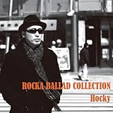 ROCKA BALLAD COLLECTION