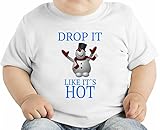 Drop It Like It's Hot Funny Slogan オーガニックベビーTシャツ 12 - 18 Months