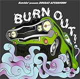 BURN OUT