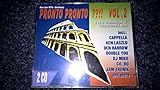 Pronto Pronto ??!! Vol.2: A New Generation of Italian Dance Hits