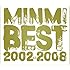 MINMI「MINMI BEST 2002-2008（初回限定盤）」