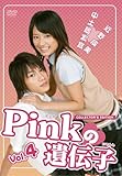 Pink�̈�`�q Vol.4�u�^�C�`&�i�c�v
