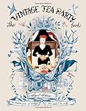 The Vintage Tea Party Book