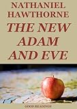 The new Adam and Eve (Annotated) (English Edition)