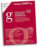 Cover of Fractions, Decimals, and Percents GMAT Preparation Guide (Manhattan GMAT Preparation Guide: Sentence Correction)
