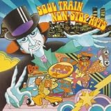 ソウル・トレイン天国ノン・スト