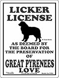 LICKER LICENCE OF GREAT PYRENEES LOVE サインボード：グレートピレニーズの愛の証 人舐め許可掲示板 [並行輸入品]