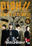 BATTLE☆DISH / / VOL.2 【HMV・Loppi限定】(DVD)