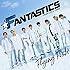 FANTASTICS from EXILE TRIBE「【早期購入特典あり】Flying Fish（CDのみ）」