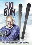 Ski Bum: The Warren Miller Story [DVD]