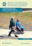 Acompañamiento de personas con discapacidad en actividades programadas. SSCE0111