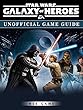 Star Wars Galaxy of Heroes Game Guide Unofficial