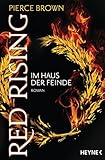Red Rising - Im Haus der Feinde: Roman (Red-Rising-Trilogie 2) (German Edition)
