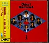 ODORI�`HIROSHIMAII