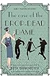 The Case of the Drop-Dead Dame: A Ruby Martin Mystery (Historical 1920s Cozy Mystery) (English Edition)