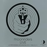 moonriders 1980.10.11 at HIROSHIMA KENSHIN KODO