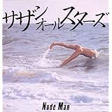 NUDE MAN(リマスタリング盤)