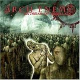 Anthems of Rebellion by ARCH ENEMY (2006-05-03)