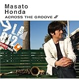 アクロス・ザ・グル-ヴ