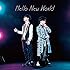 Hello New World(初回限定盤)