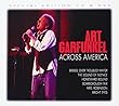 Across America-Live by Garfunkel, Art (2008-09-23)【並行輸入品】