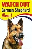 WATCH OUT German Shepherd 画像イラストサインボード：ジャーマンシェパード 英語看板 イギリス製 Made in U.K [並行輸入品]