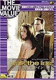 ウォーク・ザ・ライン/君につづく道 [DVD]