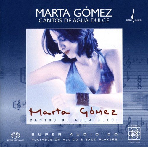 Cantos De Agua Dulce: Songs of the Sweet Water
